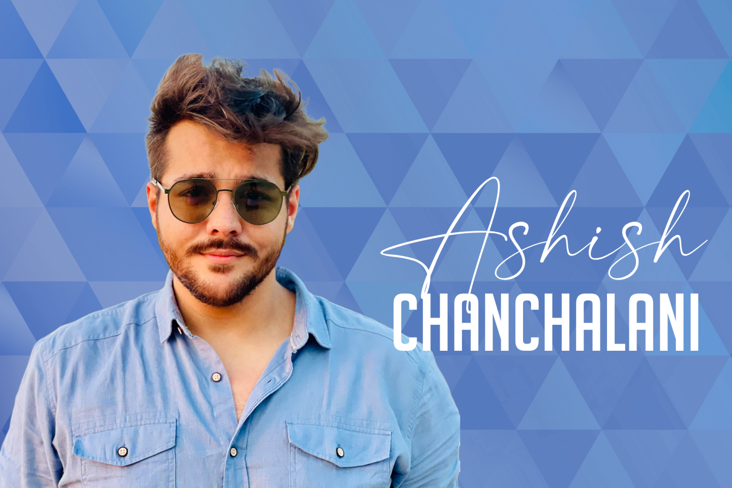 Ashish Chanchlani