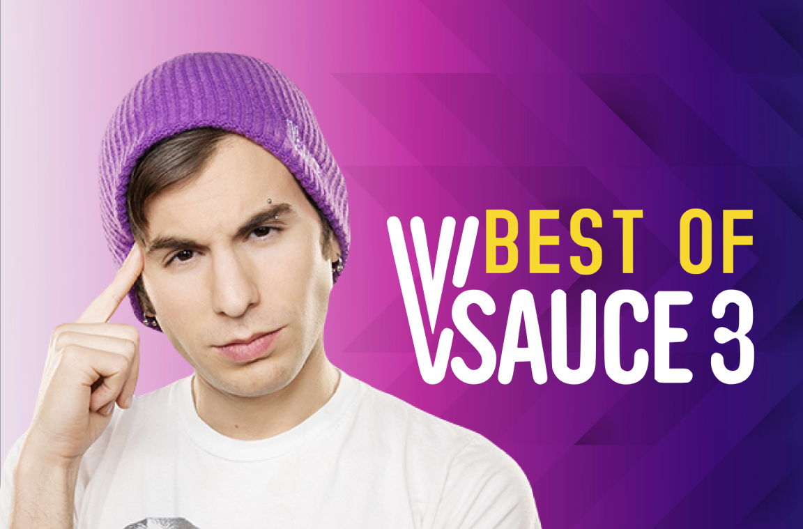 The Best Videos Of Vsauce 3 Social Nation The Best Videos Of Vsauce 3 Social Nation