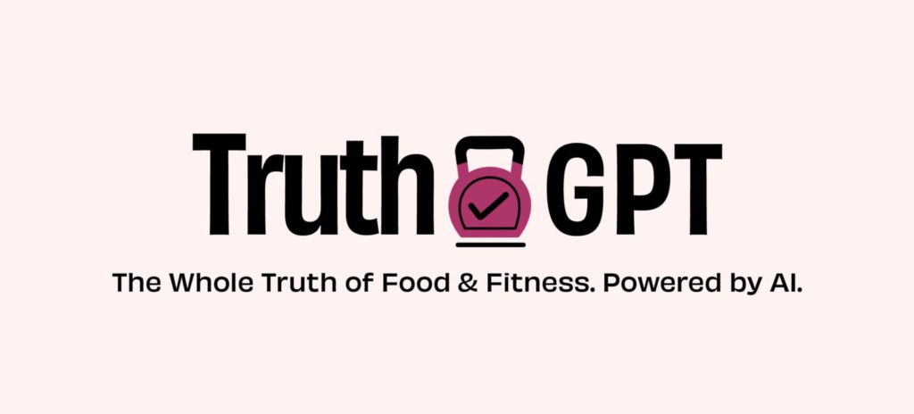 TruthGPT AI The whole truth foods food fitness health questions answers 