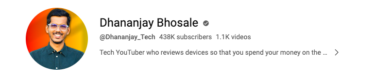 Dhananjay Bhosale- tech creator on Youtube