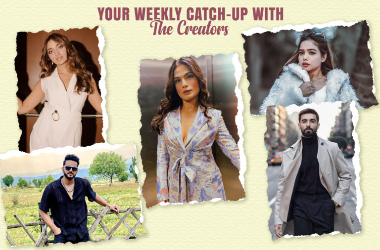 creator verse content social media influencers srishti dixit the great indian family nyfw manav chhabra unnati niki mehra meghna kaur radhika seth aaliyah shane podcast opposites attract tanzeel khan concert jiya shankar abhishek malhan fukra insaan judaiyaan jamna paar manisha rani tony kakkar viraj ghelani meta marketing summit uber malhar kalambe instagram youtube rj karishma ruhee dosani