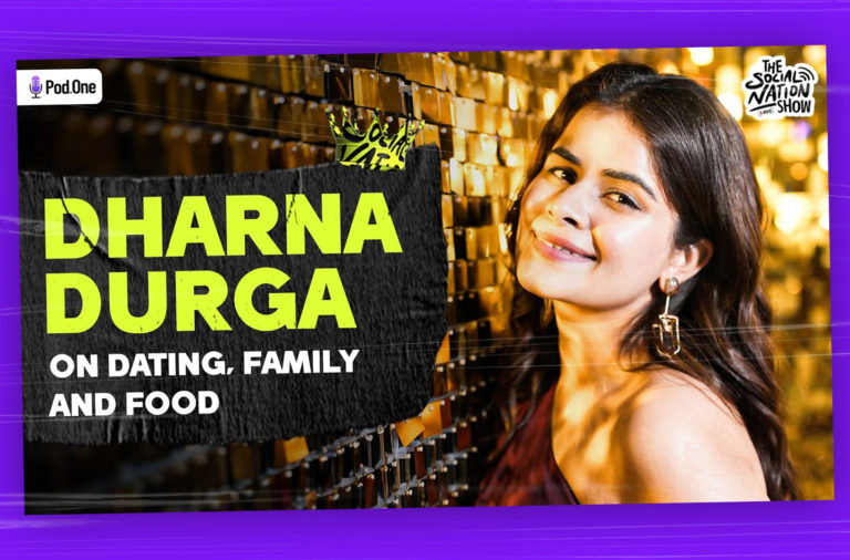 Dharna Durga content creator The Social Nation Show video podcast Spotify Pod.One YouTube